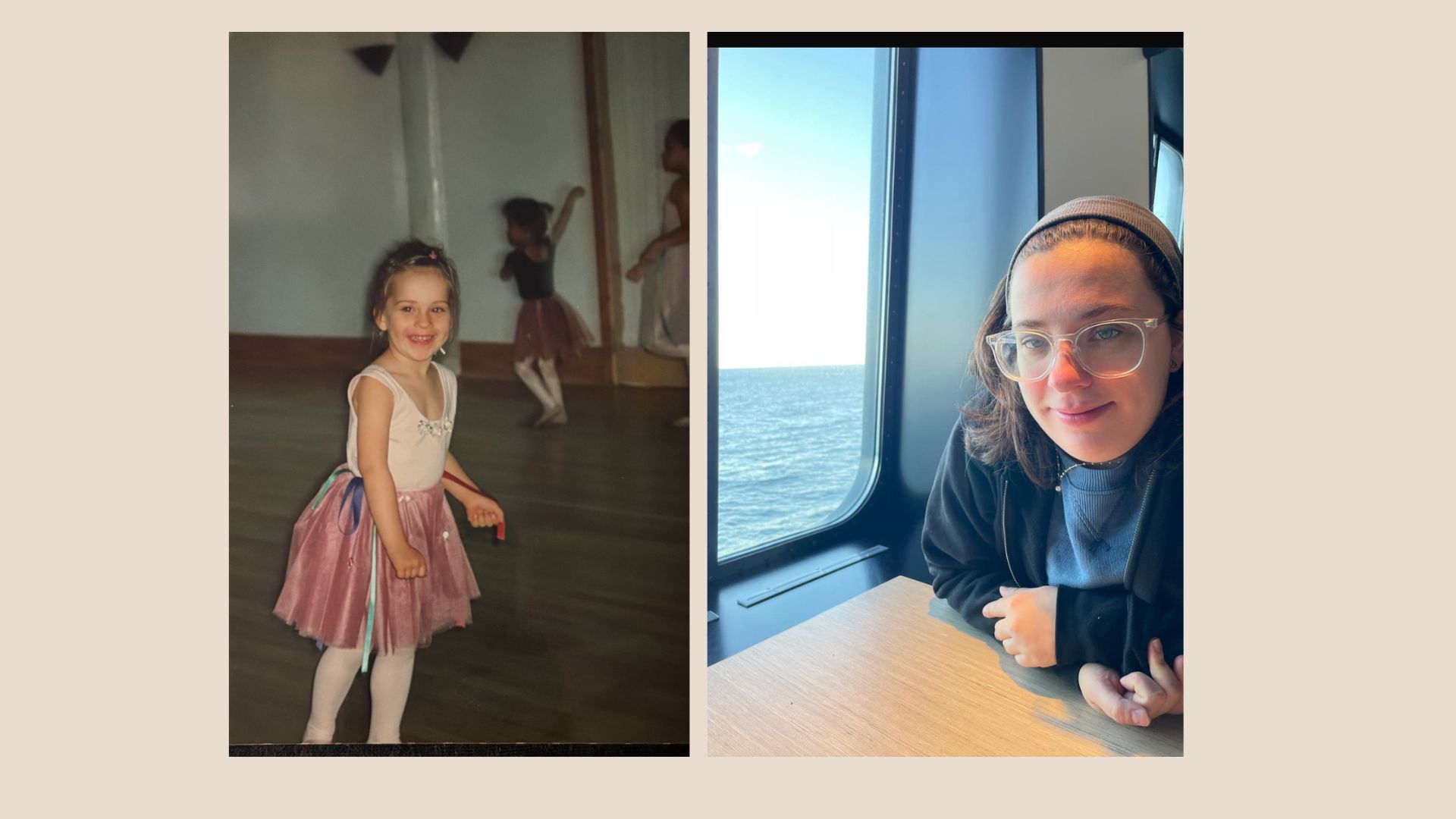 Left: A small child smiles, wearing a pink leotard and tutu. Right: A blonde person in glasses sits at a light wood table, arms folded, with a view of the ocean through a window to their right.