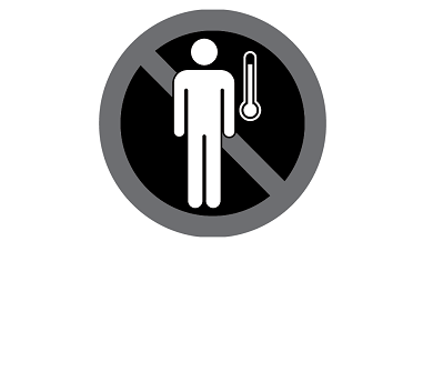 This black and white graphic depicts a person and a thermometer. Both have a line through indicating "no" because visitors with temperatures or feeling ill should not visit the memorial.