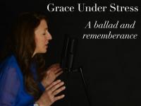 "Grace Under Stress" by Linda Marie Fischer