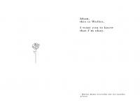 A poetry book made from the last messages of those who never made it home. A book of Love. 